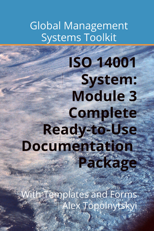 ISO 14001: Modile 3. Complete Ready-to-Use Documentation Templates Package