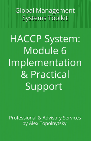 HACCP System: Module 6. Implementation & Practical Support