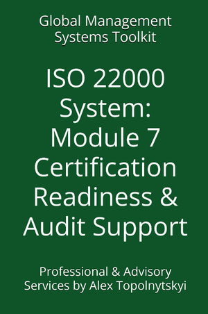ISO 22000: Module 7. Certification Readiness & Audit Support