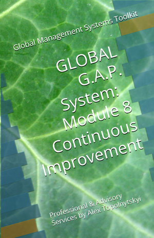 GLOBAL G.A.P.: Module 8. Continuous Improvement