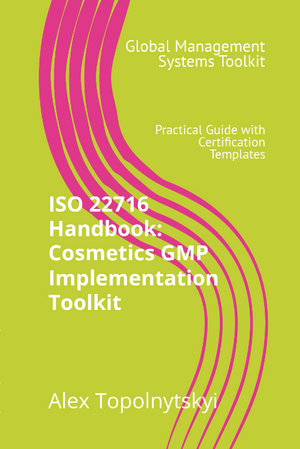 ISO 22716 (GMP) Implementation Guide & Templates. Module 1: Knowledge & Methodology Foundation ISO 22716 (GMP) Implementation Guide & Templates. Module 1: Knowledge & Methodology Foundation