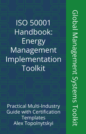 ISO 50001 Implementation Guide & Templates Toolkit. Module 1: Knowledge & Methodology Foundation ISO 50001 Implementation Guide & Templates Toolkit. Module 1: Knowledge & Methodology Foundation